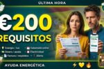 Ayuda energética de €200 requisitos, cómo solicitarla y fechas de ingreso en primavera 2026